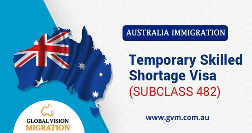 A Complete Guide for Temporary Skill Shortage Visa (Subclass 482)